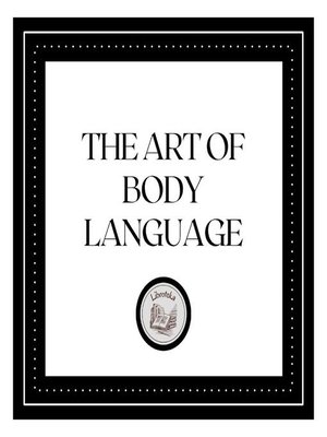 cover image of The Art of Body Language